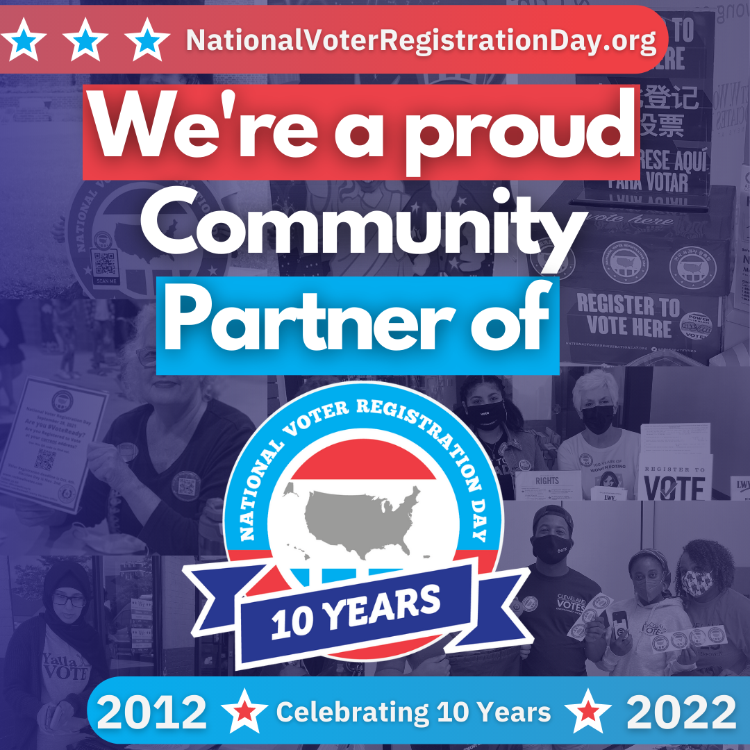 NATIONAL VOTER'S REGISTRATION DAY - Let's Celebrate, It's 10 And UP ...